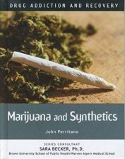 Marijuana and Synthetics