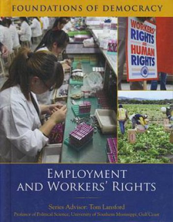 Employment and Workers Rights by Tom Lansford