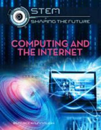 Computing and the Internet by Crest Mason