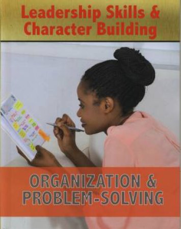 Organization & Problem-Solving by Unknown