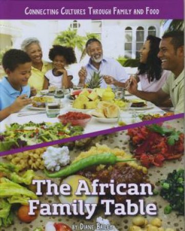 The African Family Table by Unknown