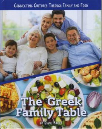 The Greek Family Table by Unknown