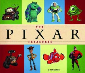 Pixar Treasures by Tim Hauser