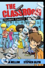 The Classroom Student Council Smackdown