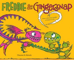 Freddie & Gingersnap by Vincent X. Kirsch