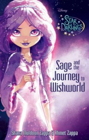 Sage's Story by Shana Muldoon Zappa & Ah Zappa