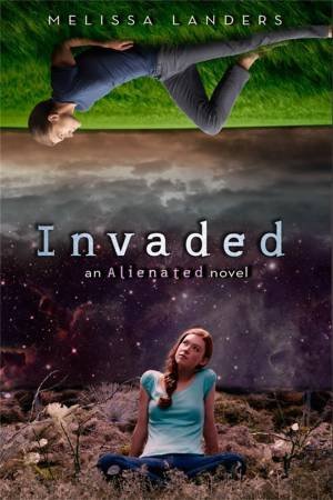 Invaded by Melissa Landers