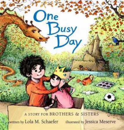 One Busy Day by Lola M. Schaefer