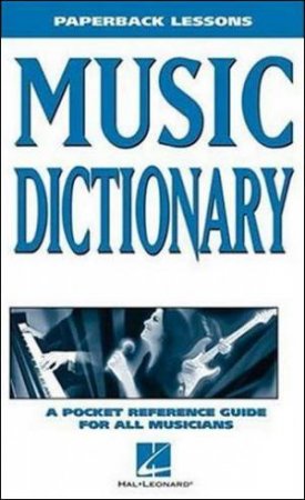 Paperback Songs: Music Dictionary by Music Sales