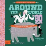 Little Master Verne Around The World In 80 Days A BabyLit Transportation Primer