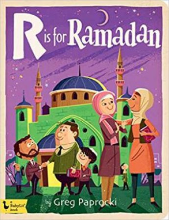 R Is For Ramadan by Greg Paprocki