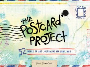 The Postcard Project by Dawn DeVries Sokol