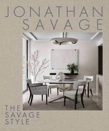 The Savage Style by Jonathan Savage