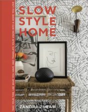 Slow Style Home