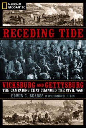 Receding Tide by Edwin C. Bearss & J. Parker Hills