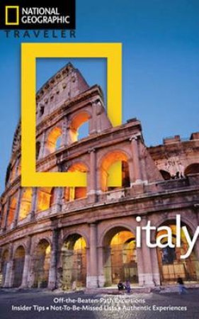 National Geographic Traveler: Italy, 4Th Ed. by Tim Jepson