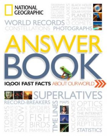 National Geographic Answer Book by Geographic National