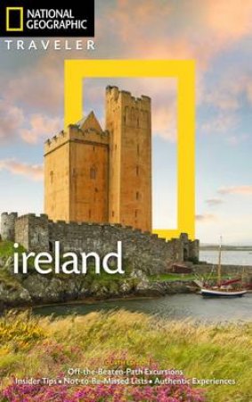 National Geographic Traveler: Ireland, 4Th Edition by Christopher Somerville