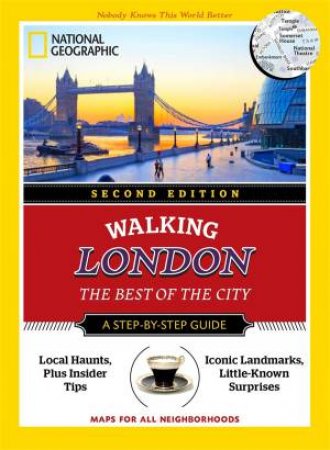 National Geographic: Walking London - 2nd Ed. by Sara Calian