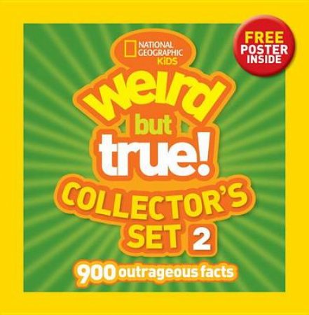 Weird but True! Collector's Set 2             900 Outrageous Fact by National Geographic