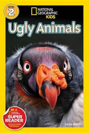 National Geographic Readers Ugly Animals Lvl 2 by Laura Marsh