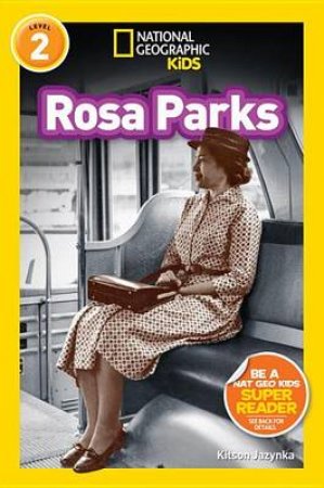 Nat Geo Readers Rosa Parks Lvl 2 by Kitson Jazynka