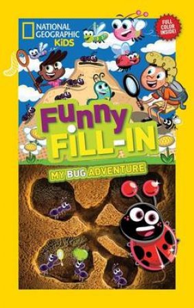 National Geographic Kids Funny Fill-In by Various