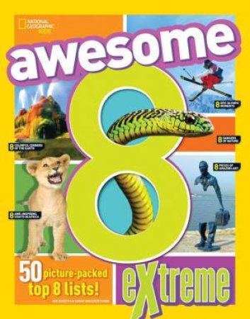 Awesome 8 Extreme by NATIONAL GEOGRAPHIC KIDS