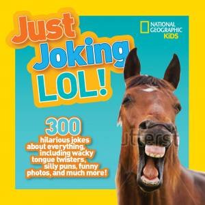 National Geographic Kids Just Joking Lol by NATIONAL GEOGRAPHIC KIDS