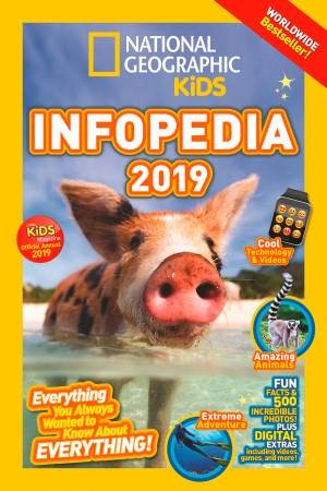 National Geographic Kids Infopedia 2019 by National Geographic Kids