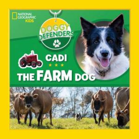 Doggy Defenders: Cadi The Farm Dog by Various