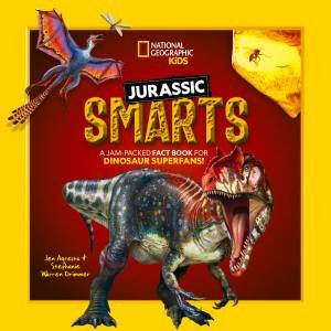 Jurassic Smarts by Jen Agresta & Stephanie Warren Drimmer