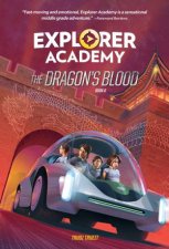 Explorer Academy The Dragons Blood Book 6