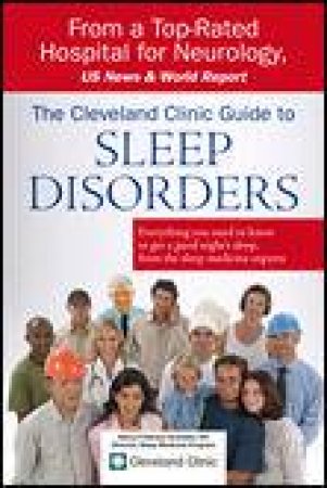 Cleveland Clinic Guide to Sleep Disorder by Nancy Foldvary-Schaefer