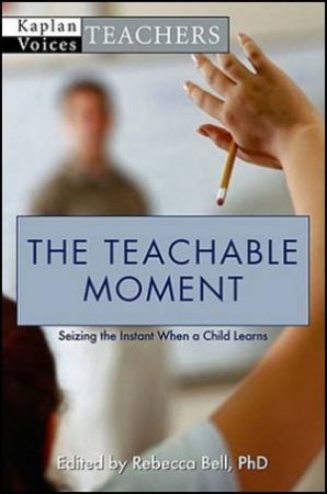 Teachable Moment by Rebecca Branstetter