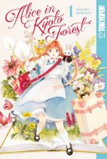 Alice In Kyoto Forest Volume 1