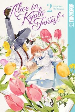 Alice In Kyoto Forest, Vol. 2 by Mai Mochizuki