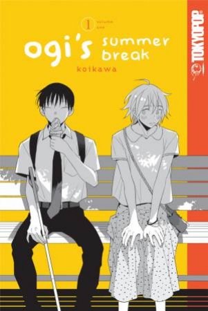 Ogi's Summer Break, Volume 1 by Koikawa