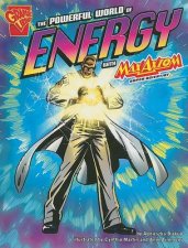 Powerful World of Energy with Max Axiom Super Scientist