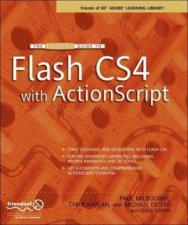 Essential Guide to Flash CS4 with ActionScript