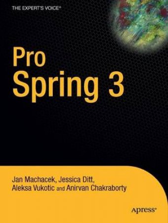 Pro Spring 3 by Jan Machacek