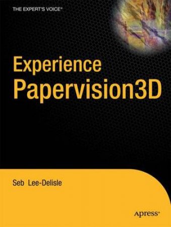 Experience Papervision3D by Seb Lee-Delisle