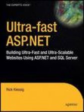 UltraFast ASPNET Building UltraFast and UltraScalable Websites Using ASPNET and SQL Server