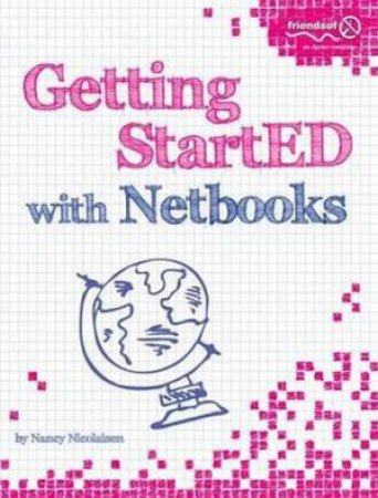 Getting StartED with Netbooks by Nancy Nicolaisen