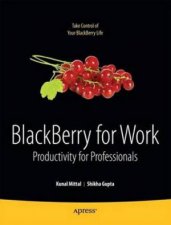 BlackBerry for Work Productivity for Professionals