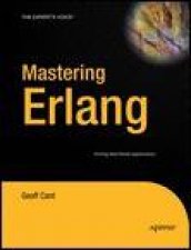 Mastering Erlang Writing Real World Applications