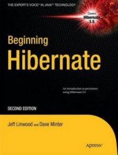 Beginning Hibernate 2nd Ed From Novice to Professional