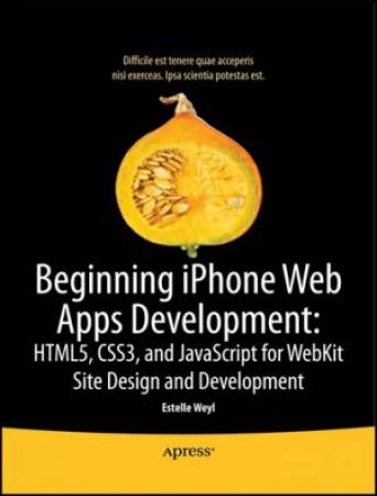 Beginning iPhone Web Apps Development by Estelle Weyl