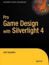 Pro Game Design With Silverlight 4