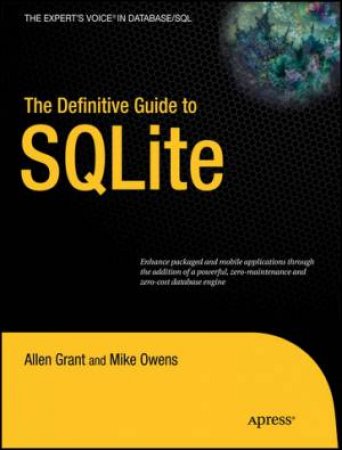 Definitive Guide to SQLite 2/e by Mike Owens